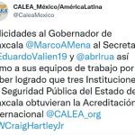 Felicita Calea América Latina a Gobierno de Tlaxcala por certificación internacional en materia de seguridad pública